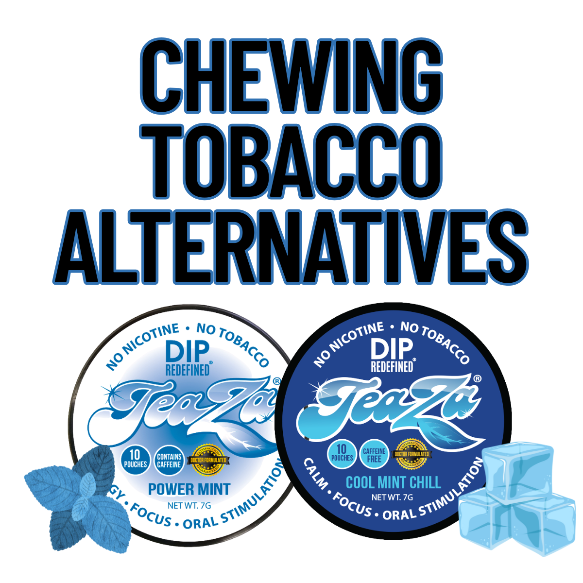 Chewing Tobacco Alternatives | Should You Switch to Pouches?