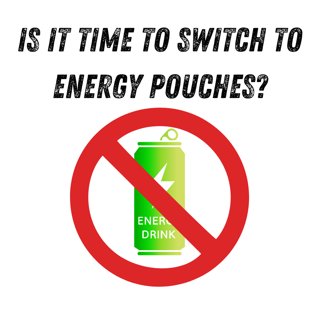 Energy Drink Replacement: 7 Reasons To Use Pouches Instead